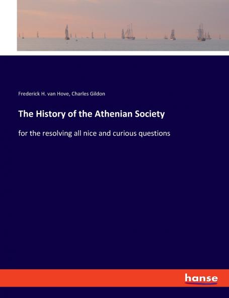 The History of the Athenian Society
