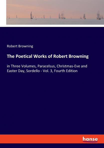 The Poetical Works of Robert Browning