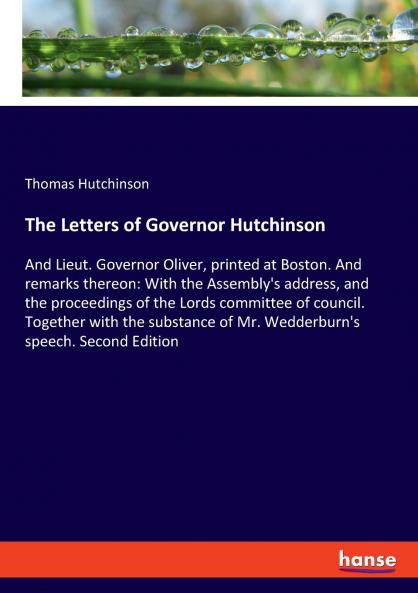 The Letters of Governor Hutchinson