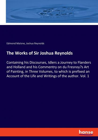 The Works of Sir Joshua Reynolds