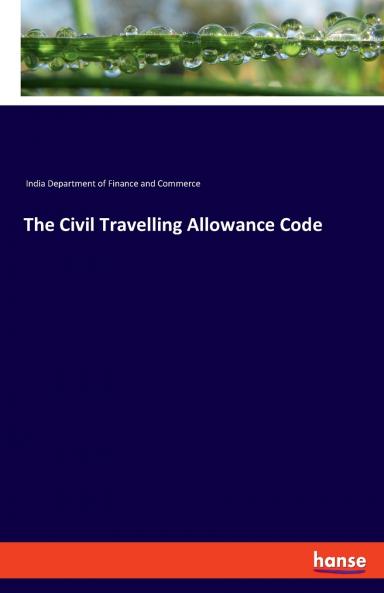 The Civil Travelling Allowance Code