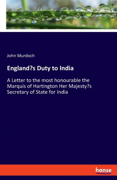 England's Duty to India
