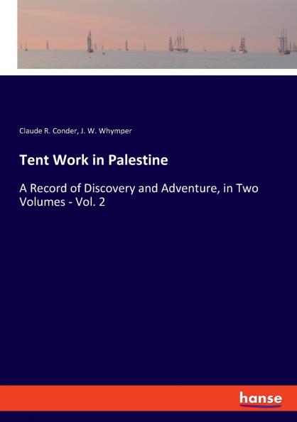 Tent Work in Palestine