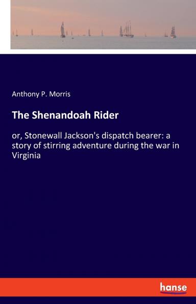 The Shenandoah Rider