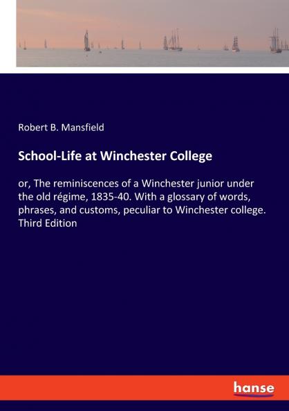 School-Life at Winchester College