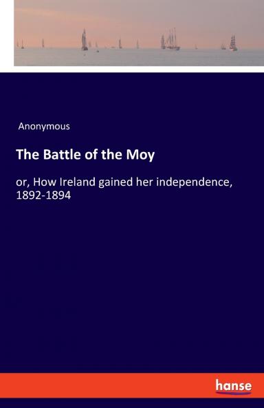 The Battle of the Moy