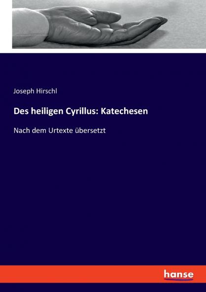 Des heiligen Cyrillus