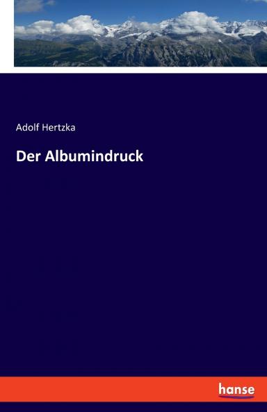 Der Albumindruck