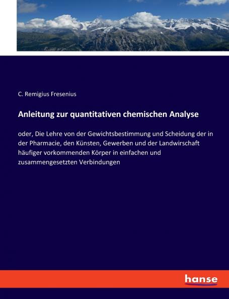 Anleitung zur quantitativen chemischen Analyse