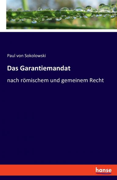 Das Garantiemandat