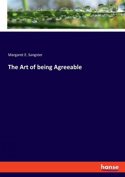 The Art of being Agreeable