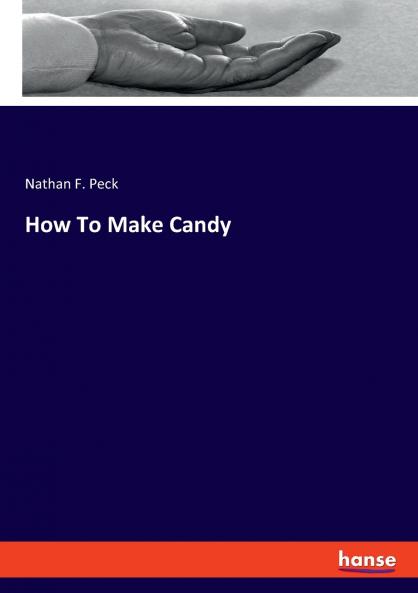How To Make Candy