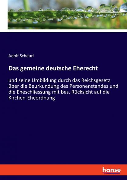 Das gemeine deutsche Eherecht