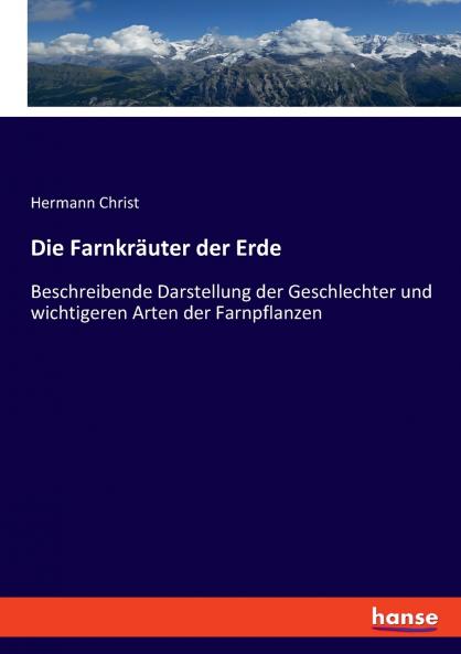 Die Farnkräuter der Erde