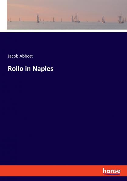 Rollo in Naples