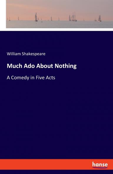 Much Ado About Nothing