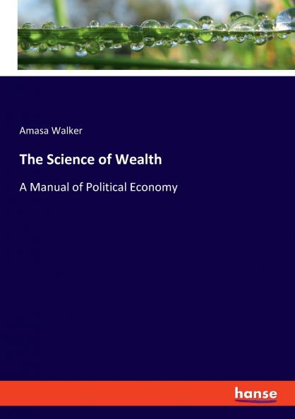 The Science of Wealth