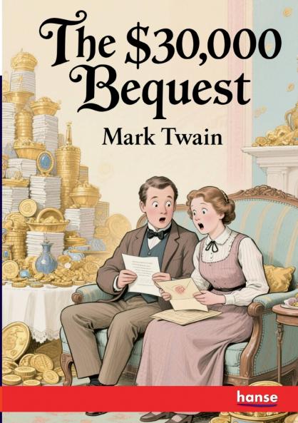The $30000 Bequest