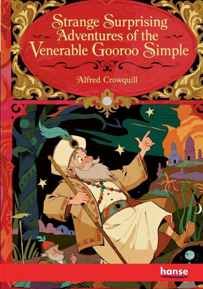 Strange surprising adventures of the venerable Gooroo Simple