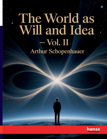 The World as Will and Idea