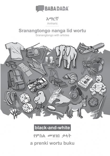 Amharic (in Ge?ez script) - Sranantongo with articles (in srn script) visual dictionary BW