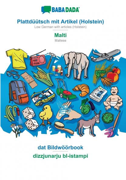 Plattdüütsch mit Artikel (Holstein) - Malti dat Bildwöörbook