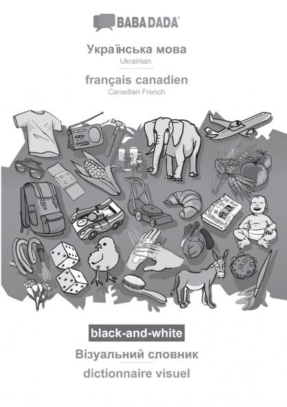 Ukrainian  (in cyrillic script) - français canadien visual dictionary BW