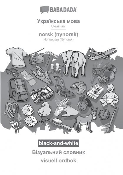 Ukrainian  (in cyrillic script) - norsk (nynorsk) visual dictionary BW
