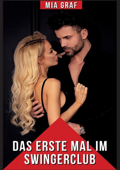 Das erste Mal im Swingerclub