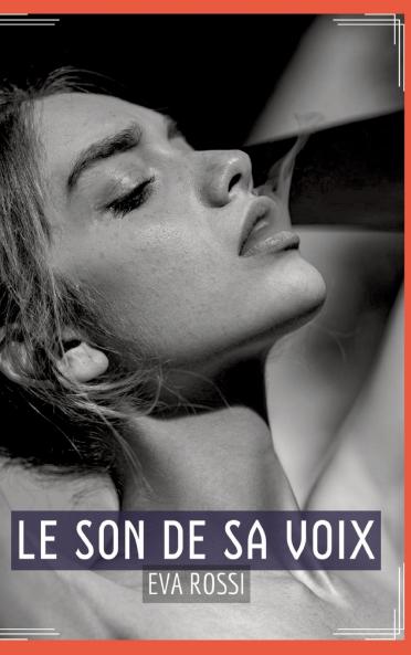 Le Son de sa Voix