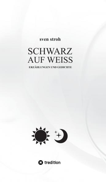Schwarz auf Weiß