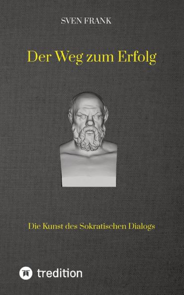 Der Weg zum Erfolg