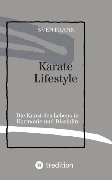 Karate Lifestyle