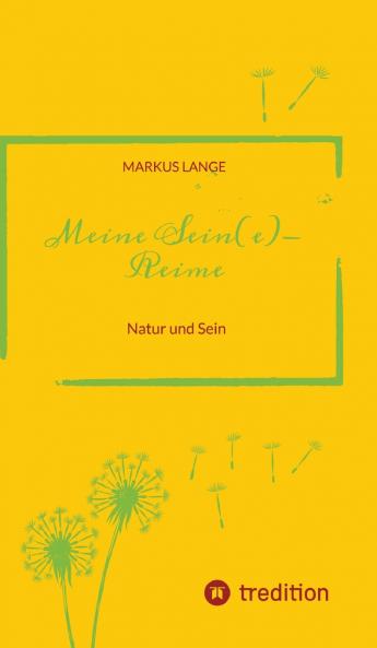 Meine SEIN(e)-Reime