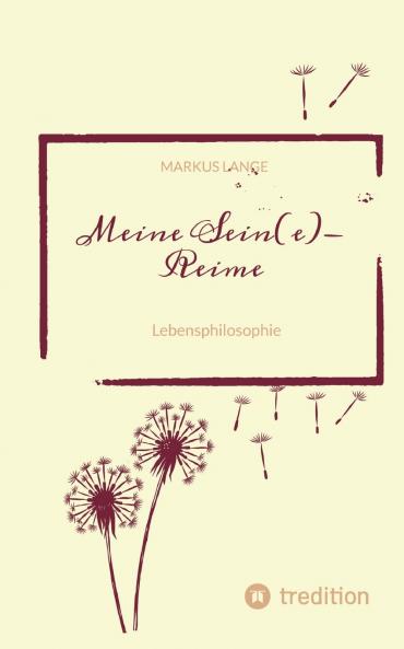 Meine SEIN(e)-Reime