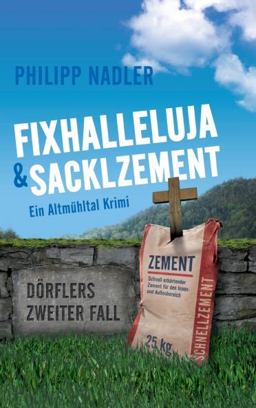 Fixhalleluja & Sacklzement