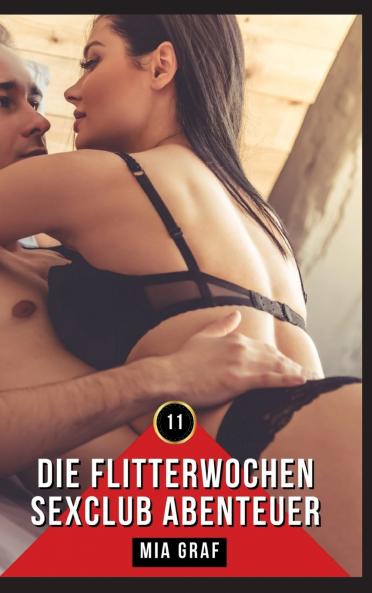 Die Flitterwochen Sexclub Abenteuer