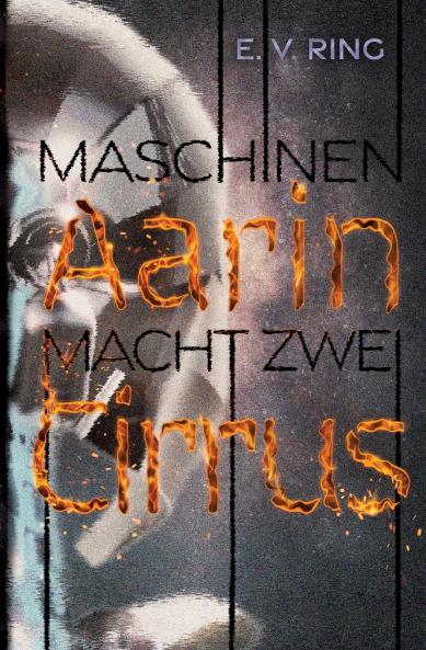 Maschinenmacht 2 - Aarin Cirrus