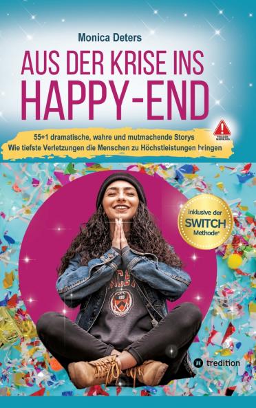 AUS DER KRISE INS HAPPY-END