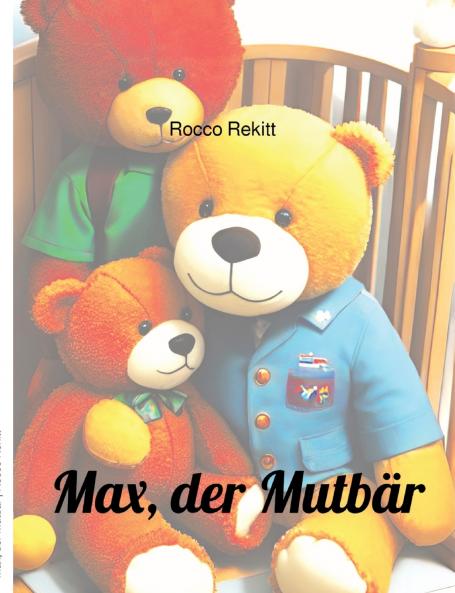Max der Mutbär