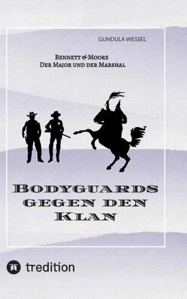 Bodyguards gegen den Klan