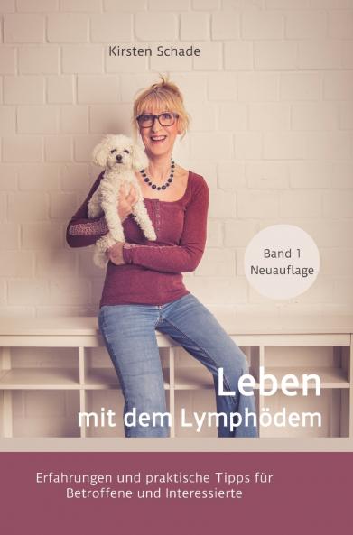 Leben mit dem Lymphödem