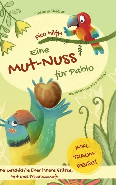 Eine Mut-Nuss für Pablo