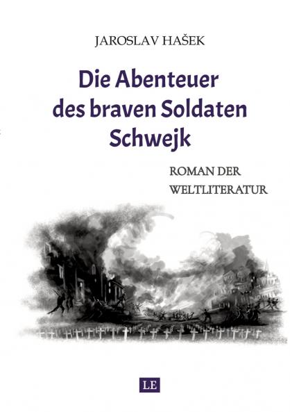 Die Abenteuer des braven Soldaten Schwejk