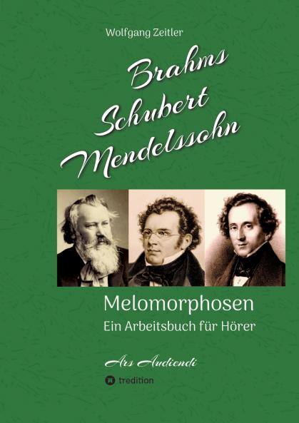 Brahms Schubert Mendelssohn