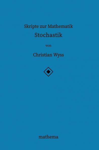 Skripte zur Mathematik - Stochastik