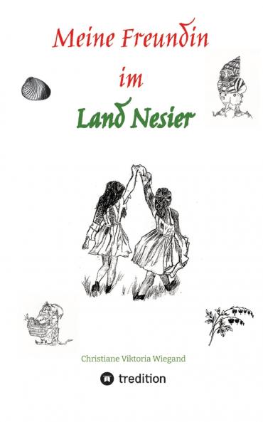 Meine Freundin im Land Nesier