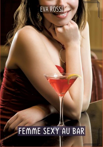 Femme Sexy au Bar