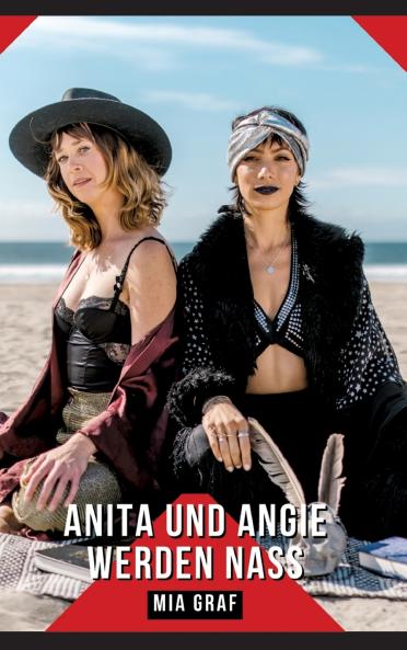 Anita und Angie werden nass