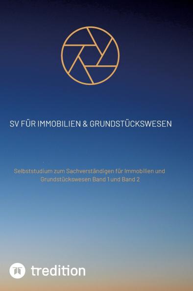 SV für Immobilien & Grundstückswesen Band 1 und Band 2